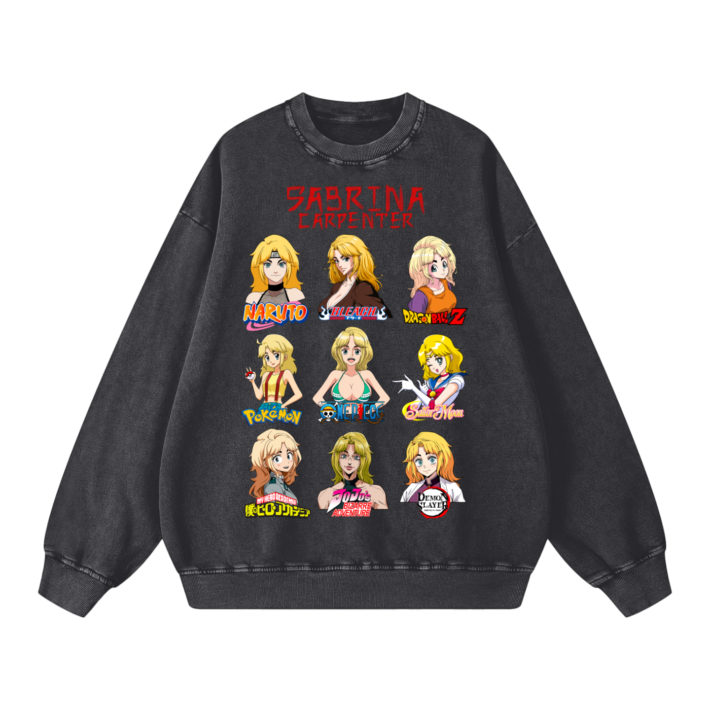 Sabrina Carpenter Anime Art Styles Black Acid Wash Sweatshirt, Naruto, Bleach, Dragonball Z, Pokémon, One Piece, Sailor Moon, My Hero Academia, Jojo's Bizarre Adventure, Demon Slayer