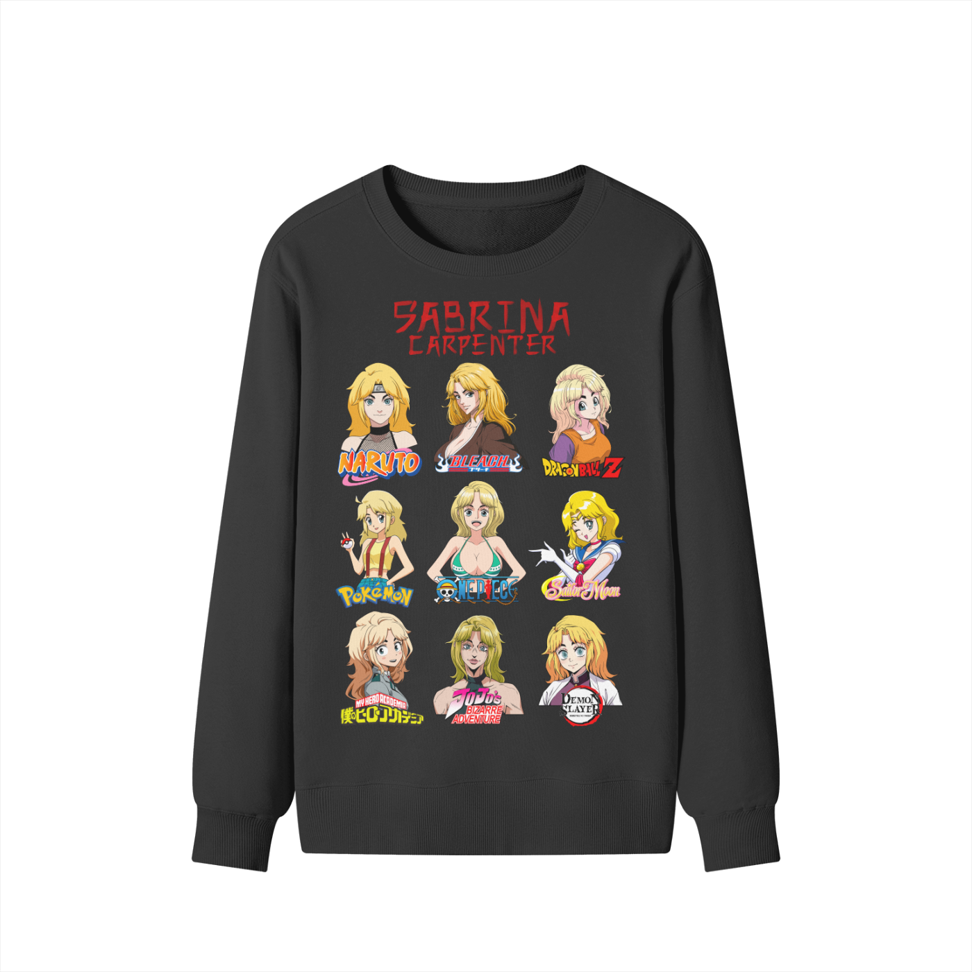Sabrina Carpenter Anime Art Styles Black Classic Sweatshirt, Naruto, Bleach, Dragonball Z, Pokémon, One Piece, Sailor Moon, My Hero Academia, Jojo's Bizarre Adventure, Demon Slayer